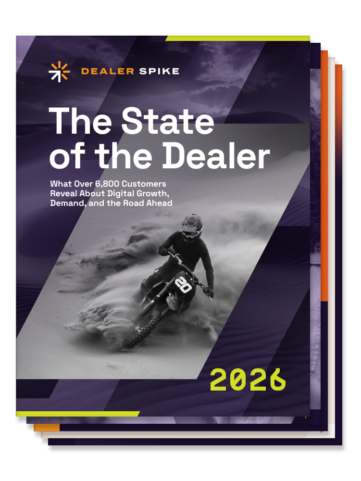 Cover image of The State of the Dealer: 2026, What Over 6,800 Customers Reveal About Digital Growth, Demand, and the Road Ahead
